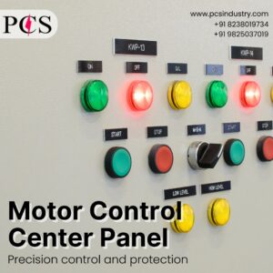 Elevating Industrial Efficiency: The Power of Motor Control Center Panels by PCS Industry